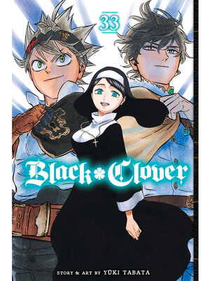 cover image of Black Clover, Volume 33